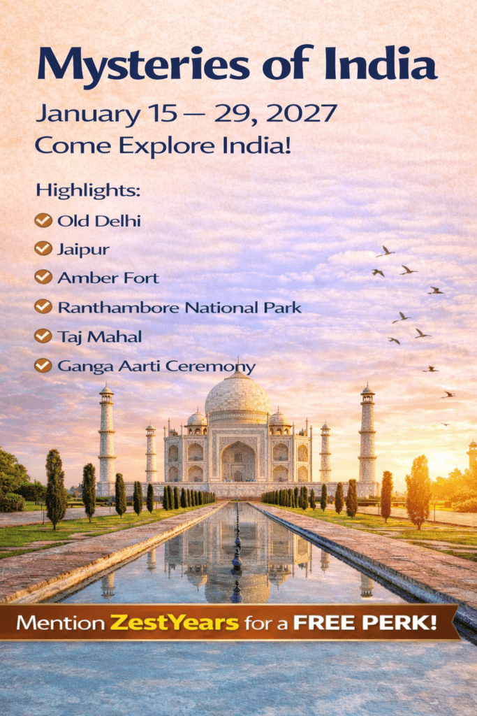 Promotional poster for a Mysteries of India tour from January 15–29, 2027, featuring Taj Mahal at sunrise, highlights list, and mention of a free perk with ZestYears. Birds fly in the sky above the monument.