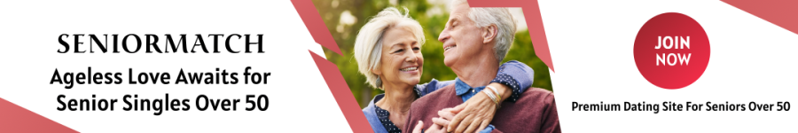 Banner for SeniorMatch dating site, showing a happy senior couple embracing outdoors, with text: Ageless Love Awaits for Senior Singles Over 50. Join now. Premium Dating Site For Seniors Over 50.